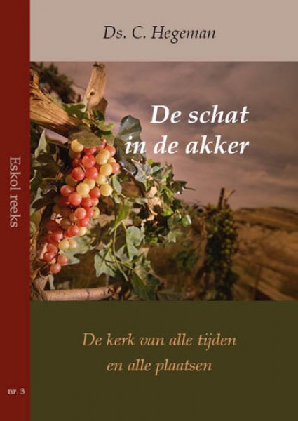 De schat in de akker ds.C.Hegeman nr.3