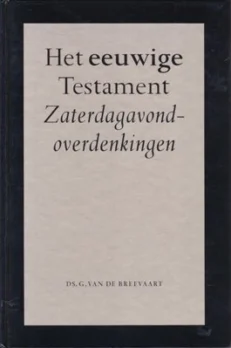 Het eeuwige testament - Breevaart