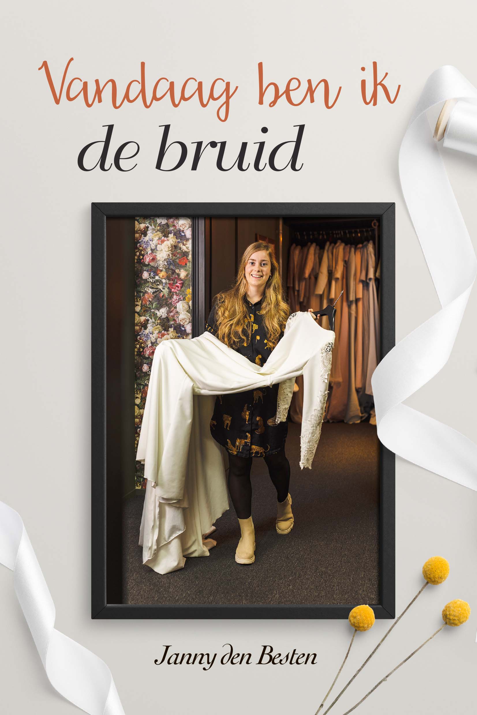 Vandaag ben ik de bruid - deel 2
