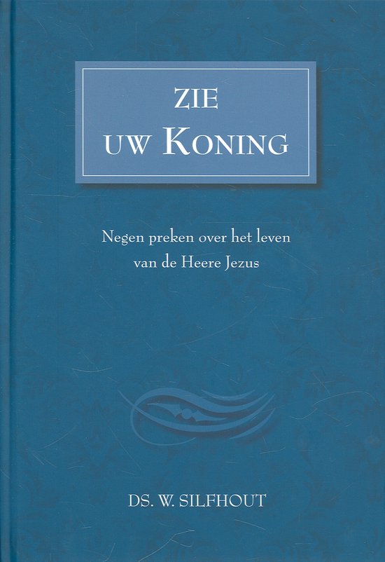 Zie Uw Koning