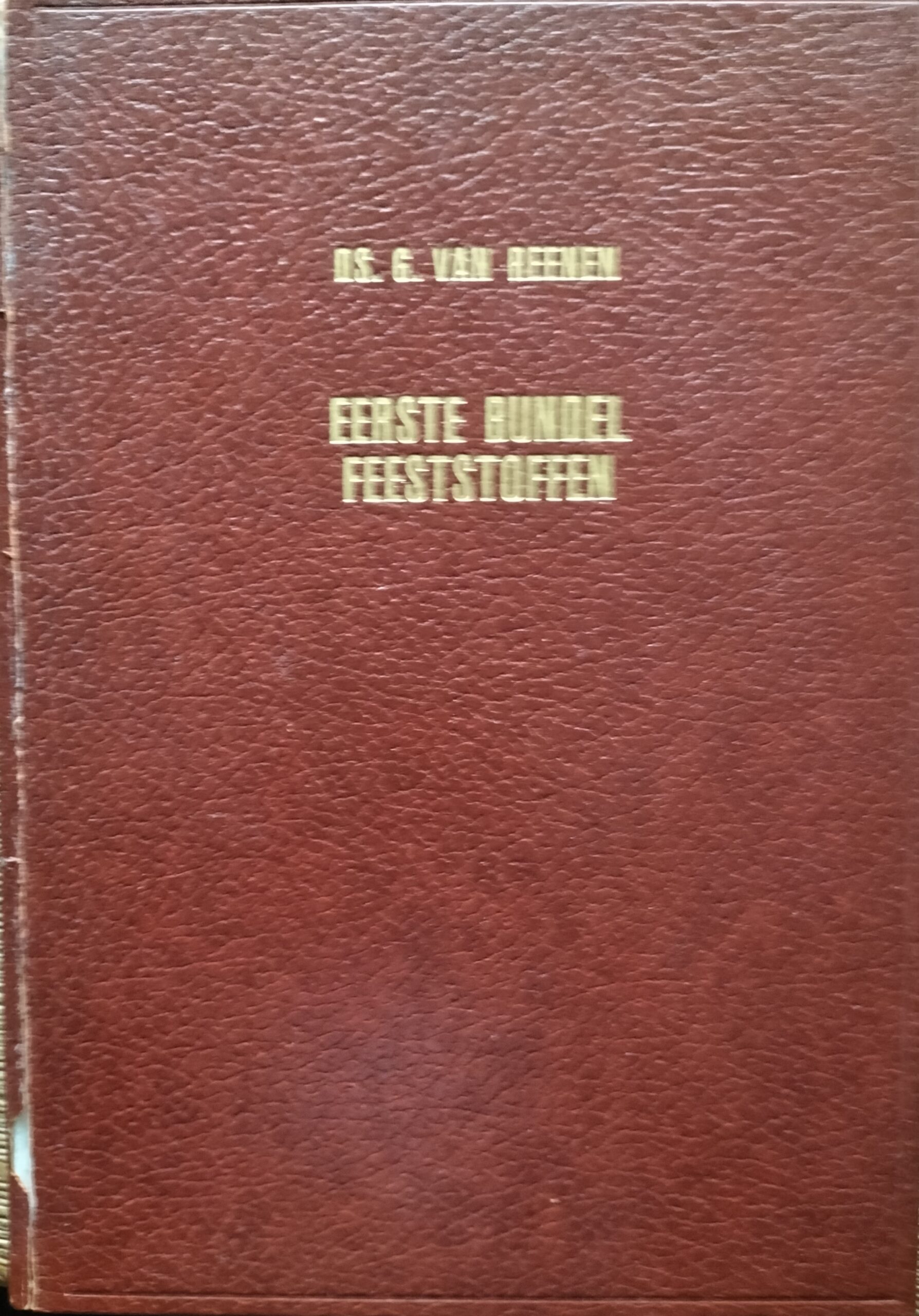 Eerste bundel feeststoffen - Reenen van
