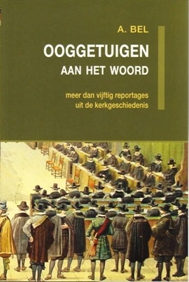 Ooggetuigen aan het woord