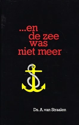 ...en de zee was niet meer - Straalen van