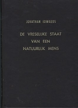De vreselijke staat van een natuurlijk mens