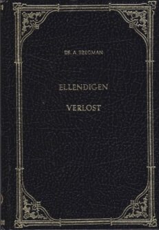 Ellendigen verlost - Bregman
