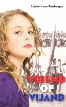 Vriend of vijand - Binsbergen