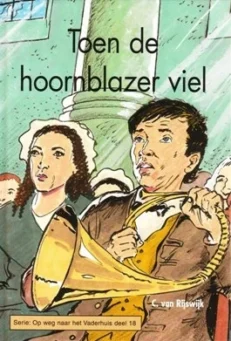 Toen de hoornblazer viel - (18)