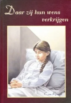 Daar zij hun wens verkrijgen - Rijswijk