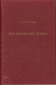 Het einde der tijden - Verweij
