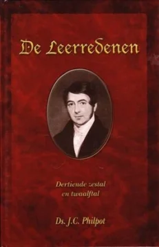 De Leerredenen Dertiende zestal en twaalftal - Philpot