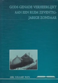 Gods genade verheerlijkt  - Volaart