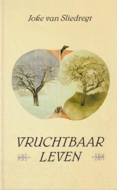 Vruchtbaar Leven - Sliedregt