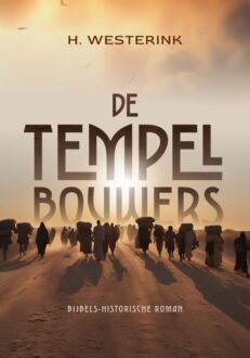 De tempelbouwers - Westerink