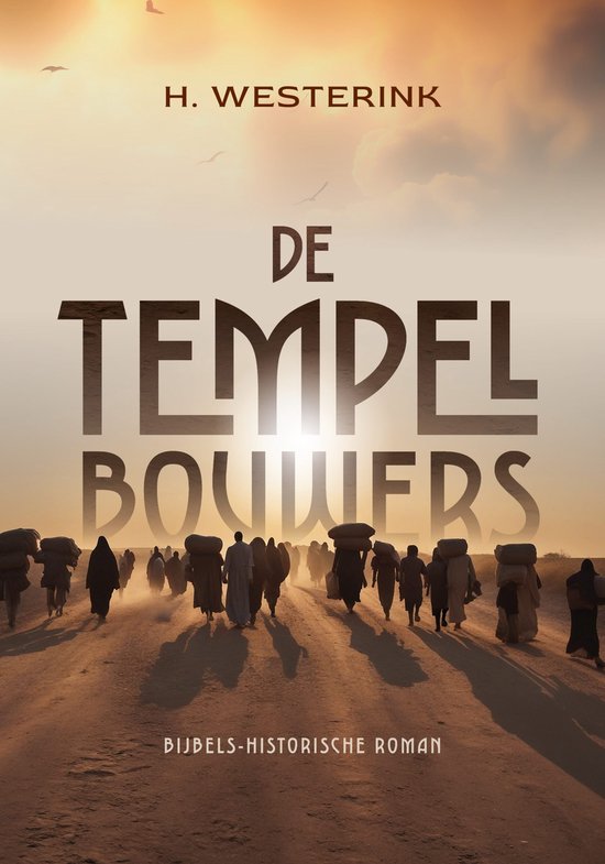 De tempelbouwers - Westerink