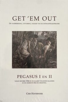 Get 'em out - Pegasus I en II - Haverhoek