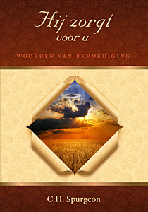 Hij zorgt voor u - Spurgeon