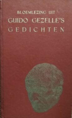 Bloemlezing uit Guido Gezelle gedichten