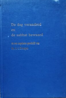 De dag veranderd en de sabbat bewaard - Prooijen