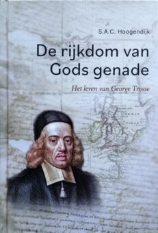 De rijkdom van Gods genade - Hoogendijk