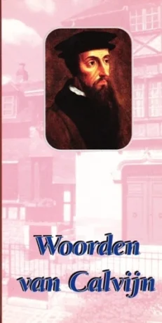 Woorden van Calvijn
