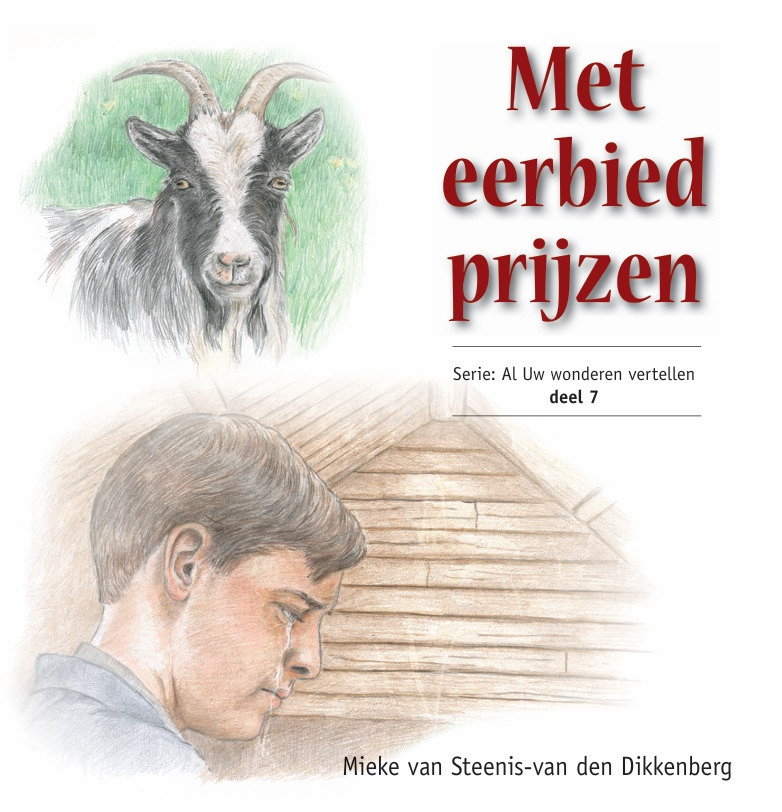 Met eerbied prijzen – deel 7 – Steenis
