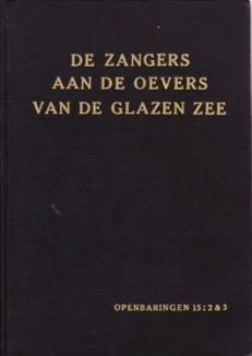 De zangers aan de oevers van de glazen