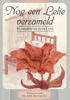Nog een Lelie verzameld - Laing