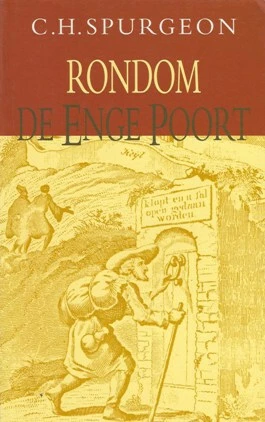 Rondom de enge poort - Spurgeon