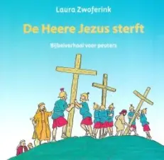 De Heere Jezus sterft - Zwoferink