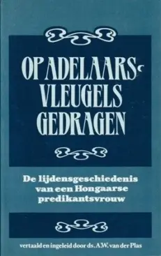 Op adelaarsvleugels gedragen - Plas