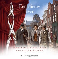 Een nieuw leven - Hooghwerff
