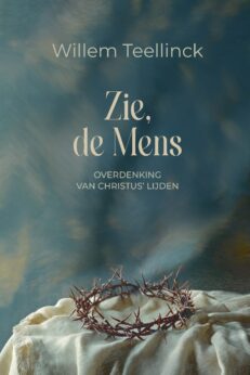 Zie de mens - Teellinck