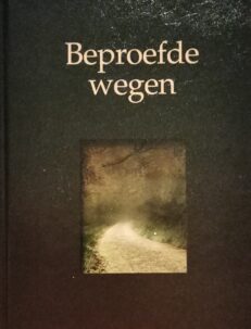Beproefde wegen