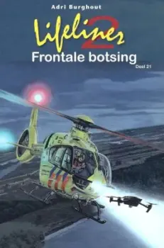 Lifeliner 2 - Frontale botsing - deel 21 - Burghout