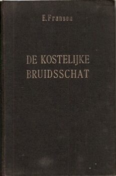 De kostelijke bruidsschat - Fransen