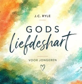 Gods liefdeshart voor jongeren - Ryle