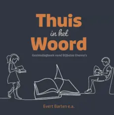 Thuis in het Woord - Barten e.a.