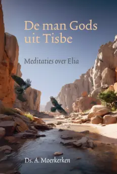 De man Gods uit Tisbe - Moerkerken
